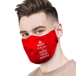 Keep Calm and Wash Your Hands Protective Reusable Face Mask